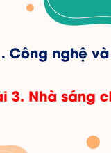Bài 3. Nhà sáng chế